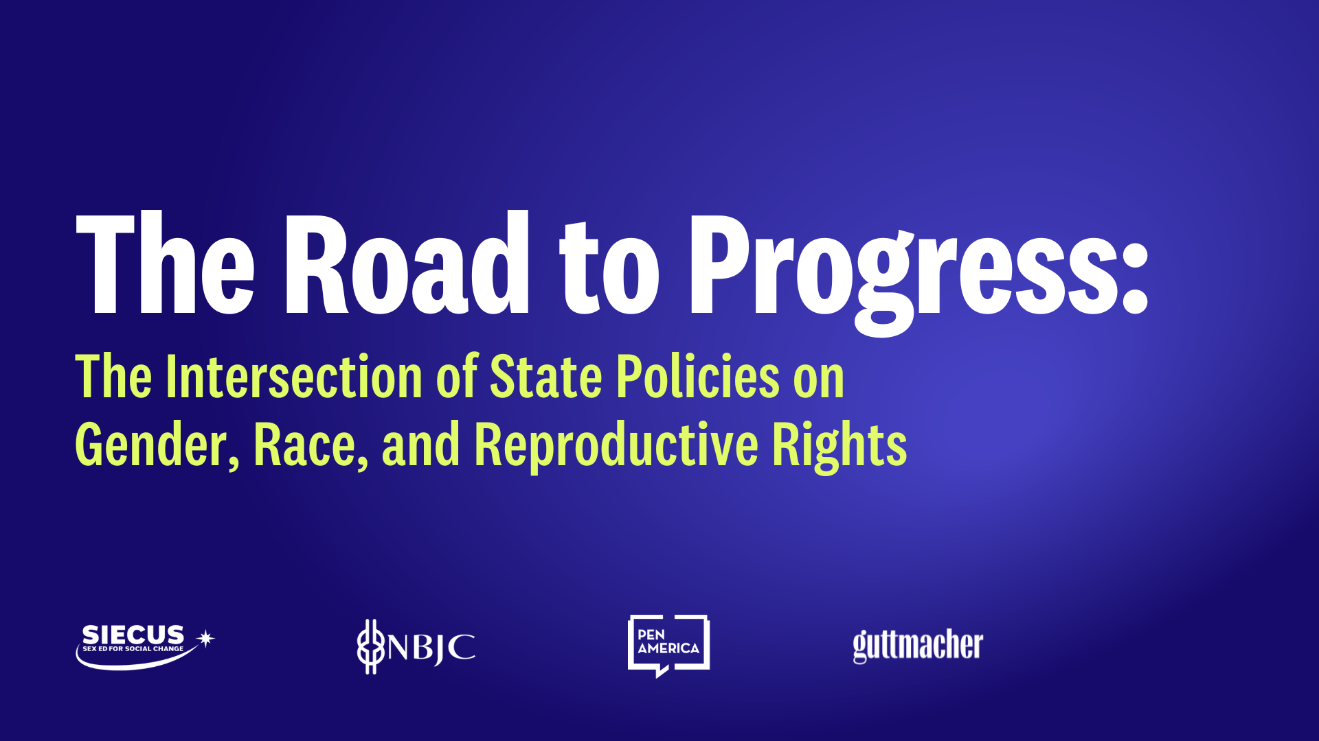 The Road to Progress The Intersection of State Policies on Gender Race and Reproductive Rights YouTube cover image