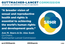 Graphic showing Ann M. Starrs and Dr. Alex Ezeh quote on the Guttmacher-Lancet Commission